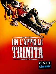 CINE+ Classic - On l'appelle Trinita