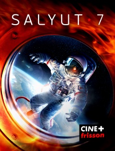 CINE+ Frisson - Salyut 7