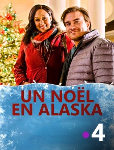 France 4 - Un Noël en Alaska