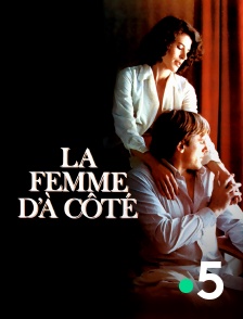 France 5 - La femme d'à côté