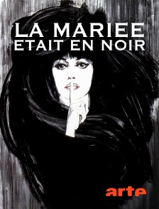 Arte - La mariée était en noir