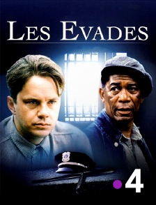 France 4 - Les évadés