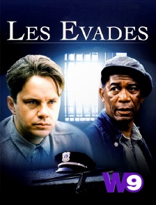 W9 - Les évadés