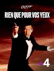 France 4 - James Bond : Rien que pour vos yeux