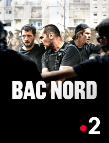 France 2 - BAC Nord