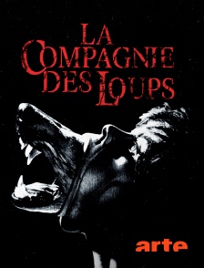 Arte - La compagnie des loups