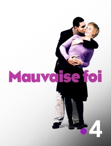 France 4 - Mauvaise foi