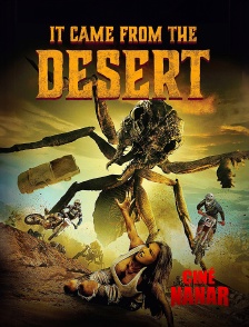 Ciné Nanar - It came from the desert