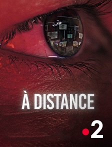 France 2 - A distance