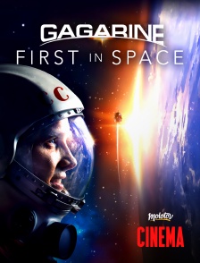 Molotov Channels Cinéma - Gagarine : first in space