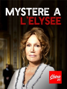 Chérie 25 - Mystère à l'Elysée