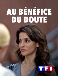 TF1 - Au bénéfice du doute