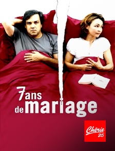 Chérie 25 - 7 ans de mariage