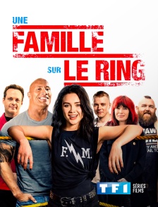 TF1 Séries Films - Une famille sur le ring