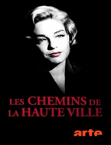 Arte - Les chemins de la haute ville