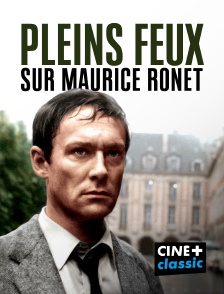 CINE+ Classic - Pleins feux sur Maurice Ronet