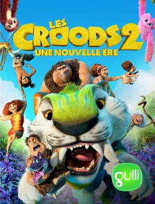 Gulli - Les Croods 2 : une nouvelle ère