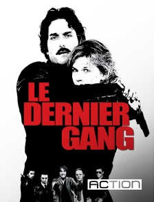 Action - Le dernier gang