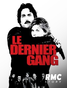 RMC Story - Le dernier gang