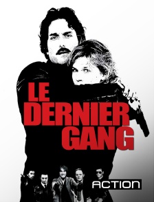 Action - Le dernier gang