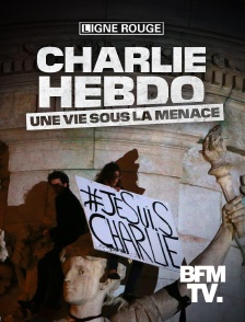 BFMTV - Charlie-Hebdo, la vie sous menace en replay