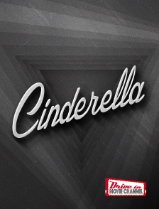 Drive-in Movie Channel - Cinderella