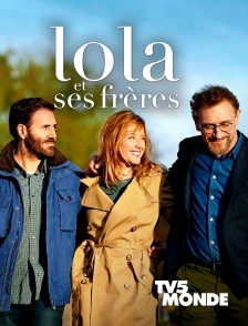 TV5MONDE - Lola et ses frères