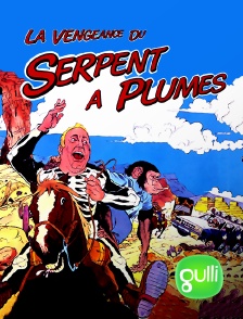 Gulli - La vengeance du serpent à plumes