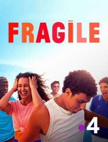 France 4 - Fragile