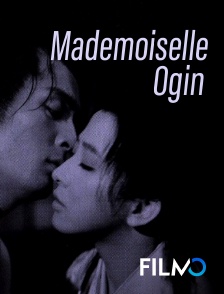 FilmoTV - Mademoiselle Ogin en replay