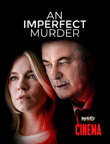 Molotov Channels Cinéma - An imperfect murder