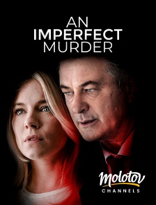 Molotov channels - An imperfect murder