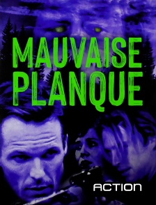 Action - Mauvaise planque