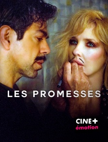 CINE+ Emotion - Les Promesses