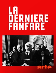 Arte - La dernière fanfare