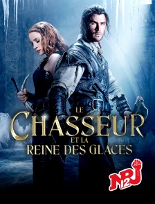 NRJ 12 - Le chasseur et la reine des glaces