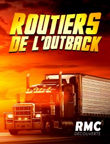 RMC Découverte - Routiers de l'Outback