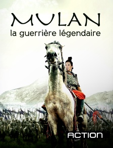 Action - Mulan, la guerrière légendaire