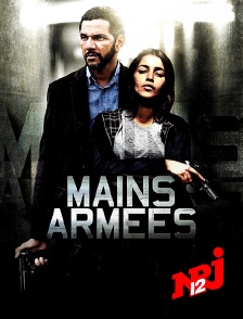 NRJ 12 - Mains armées