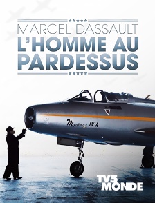 TV5MONDE - Dassault, l'homme au pardessus