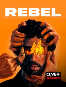 CINE+ Frisson - Rebel