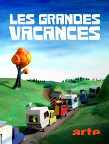 Arte - Les Grandes Vacances