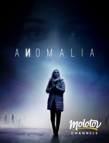 Molotov channels - Anomalia