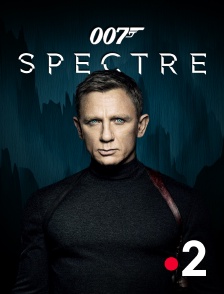 France 2 - James Bond : Spectre