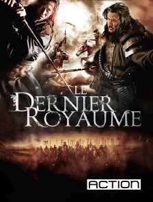 Action - Le dernier royaume