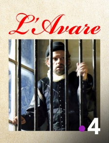 France 4 - L'Avare