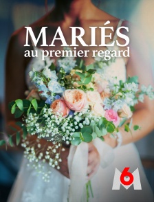 M6 - Mariés au premier regard