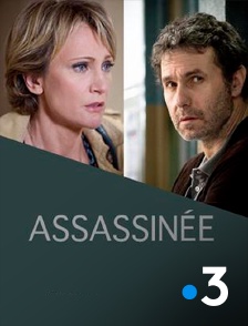 France 3 - Assassinée