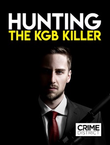 Crime District - Hunting the KGB Killers