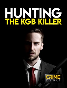 Crime District - Hunting the KGB Killers